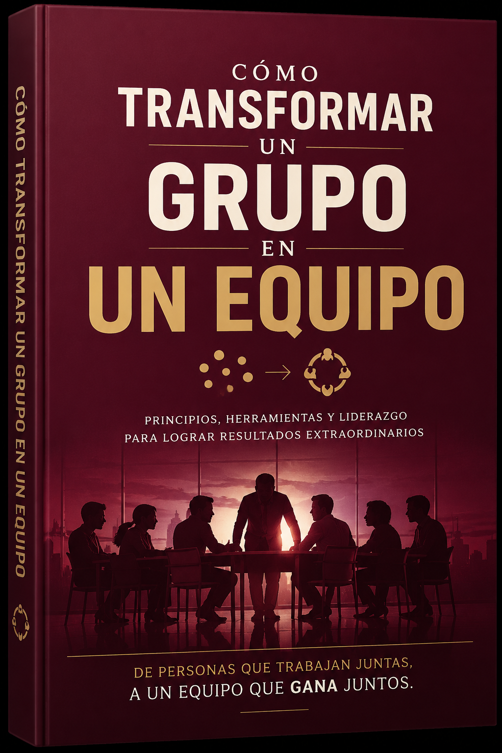 Cómo transformarse en un equipo